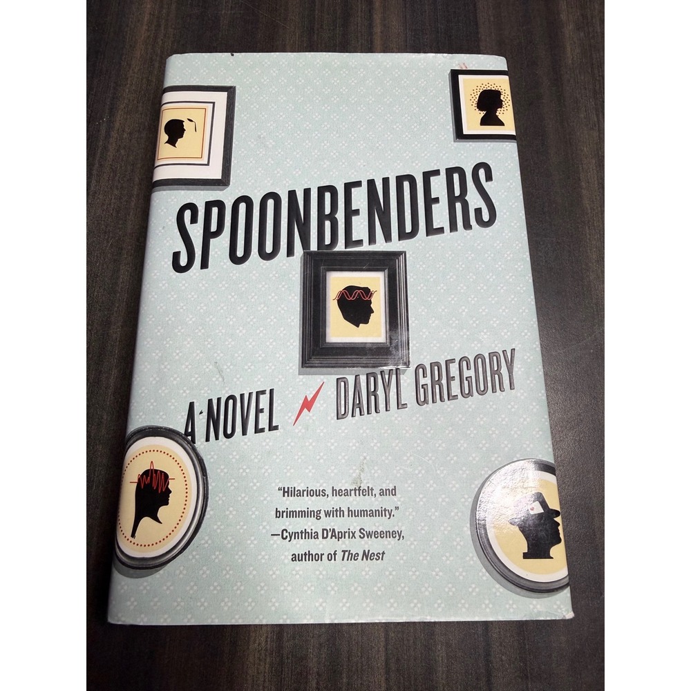 Spoonbenders A Novel by Daryl Gregory Paperback Fiction Science Fiction Saga